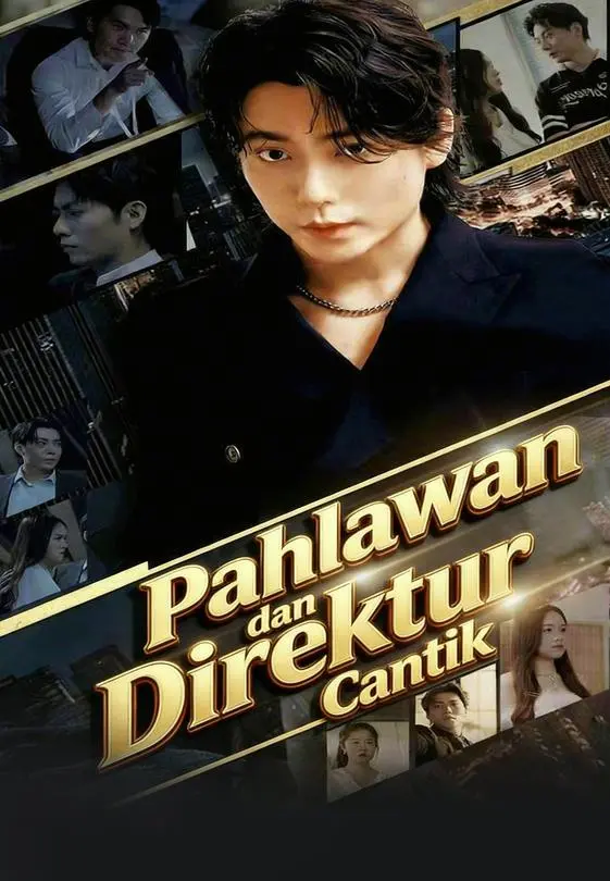 Pahlawan dan Direktur Cantik Full Episode Subtitle Indonesia - Dracinema