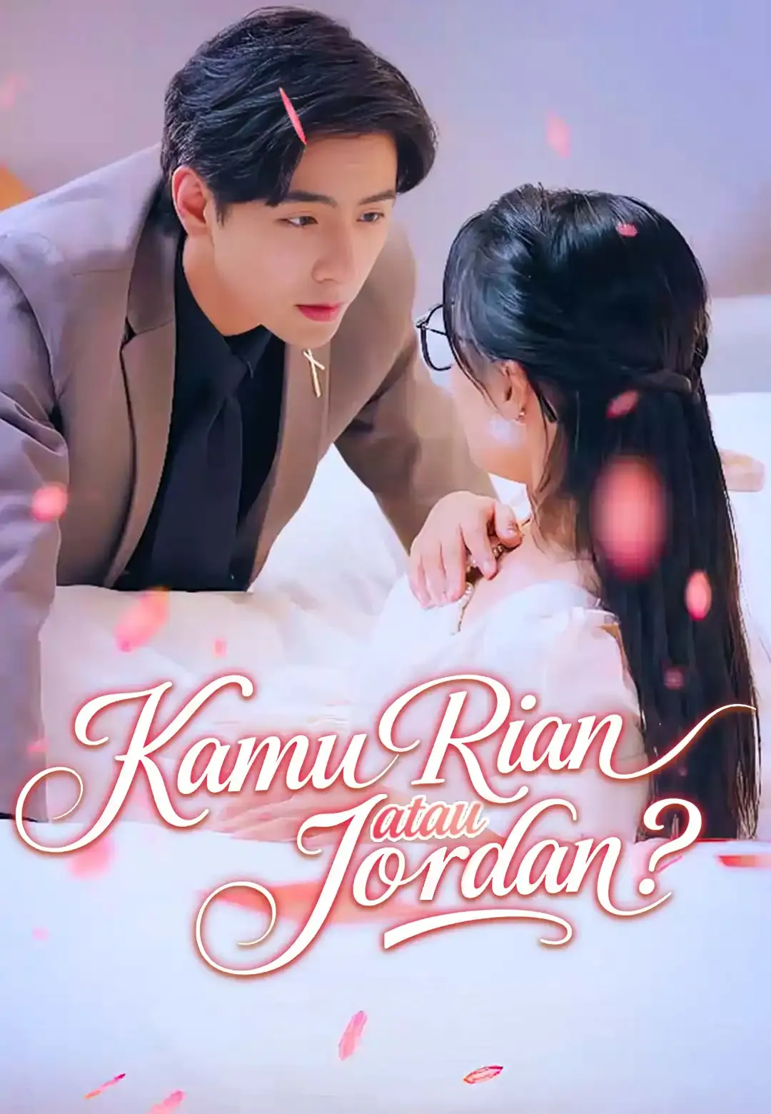 Kamu Rian atau Jordan? Full Episode Subtitle Indonesia - Dracinema