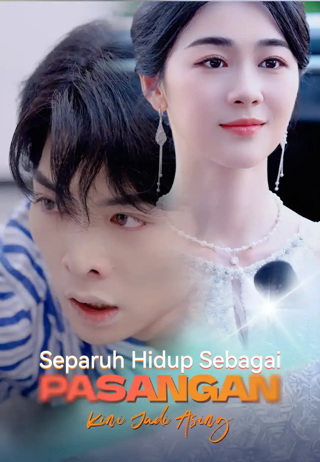 Separuh Hidup Sebagai Pasangan, Kini Jadi Asing Full Episode Subtitle Indonesia - Dracinema
