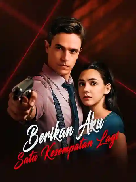 Nonton Berikan Aku Satu Kesempatan Lagi Subtitle Indonesia