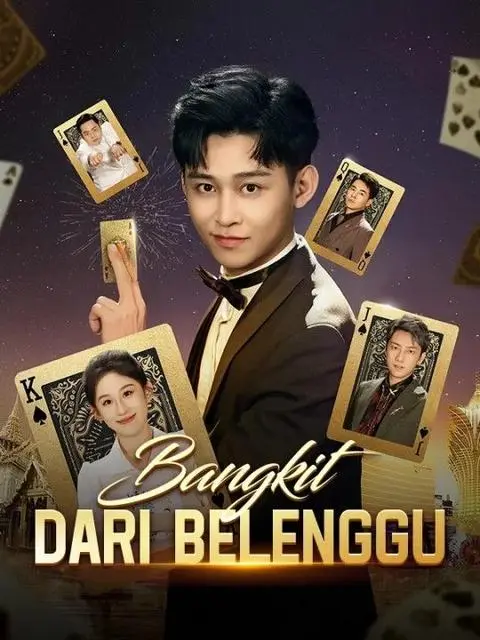 Nonton Drama China Bangkit dari Belenggu - Full Episode Subtitle Indonesia Gratis