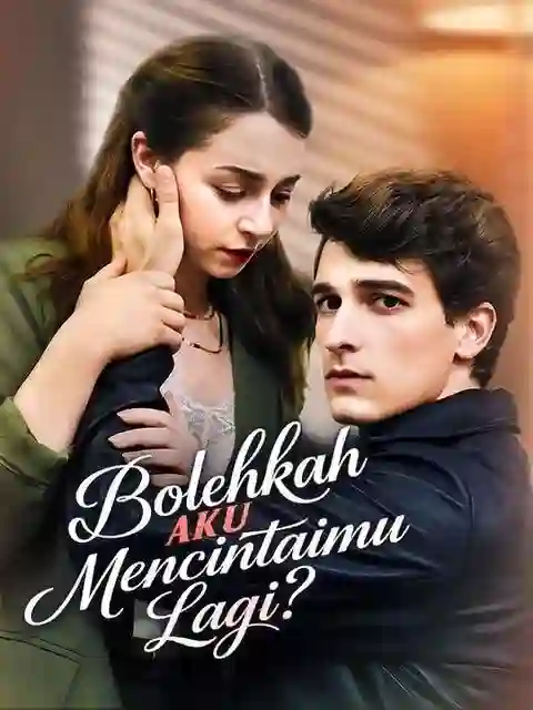 Nonton Bolehkah Aku Mencintaimu Lagi? Subtitle Indonesia