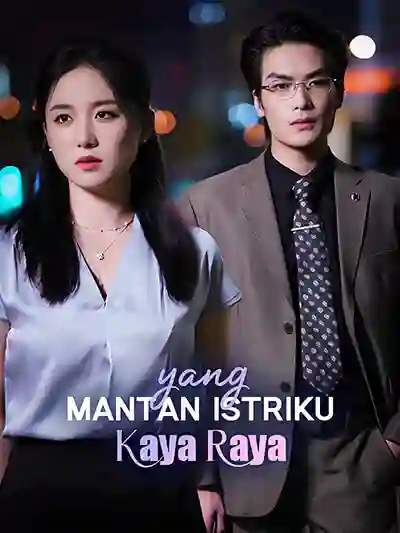 Nonton Mantan Istriku yang Kaya Raya Subtitle Indonesia