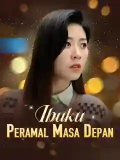 Nonton Ibuku Peramal Masa Depan Subtitle Indonesia