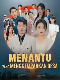 Nonton Menantu yang Menggemparkan Desa Subtitle Indonesia
