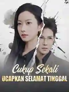 Nonton Cukup Sekali Ucapkan Selamat Tinggal Subtitle Indonesia
