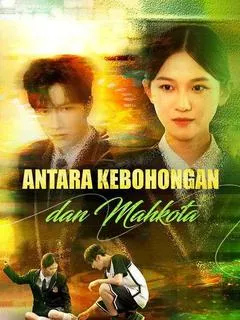 Antara Kebohongan dan Mahkota Full Episode Subtitle Indonesia - Dracinema