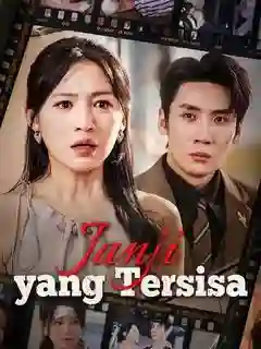 Nonton Janji yang Tersisa Subtitle Indonesia