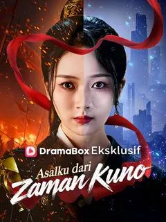 Asalku dari Zaman Kuno (Sulih Suara) Full Episode Subtitle Indonesia - Dracinema