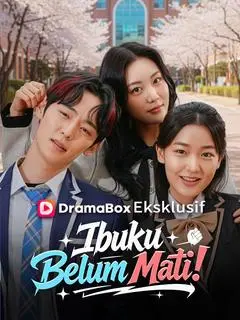Ibuku Belum Mati! (Sulih Suara) Full Episode Subtitle Indonesia - Dracinema