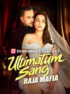 Ultimatum Sang Raja Mafia (Sulih Suara) Full Episode Subtitle Indonesia - Dracinema
