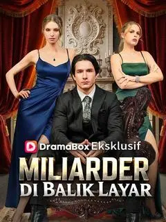 Miliarder di Balik Layar Full Episode Subtitle Indonesia - Dracinema