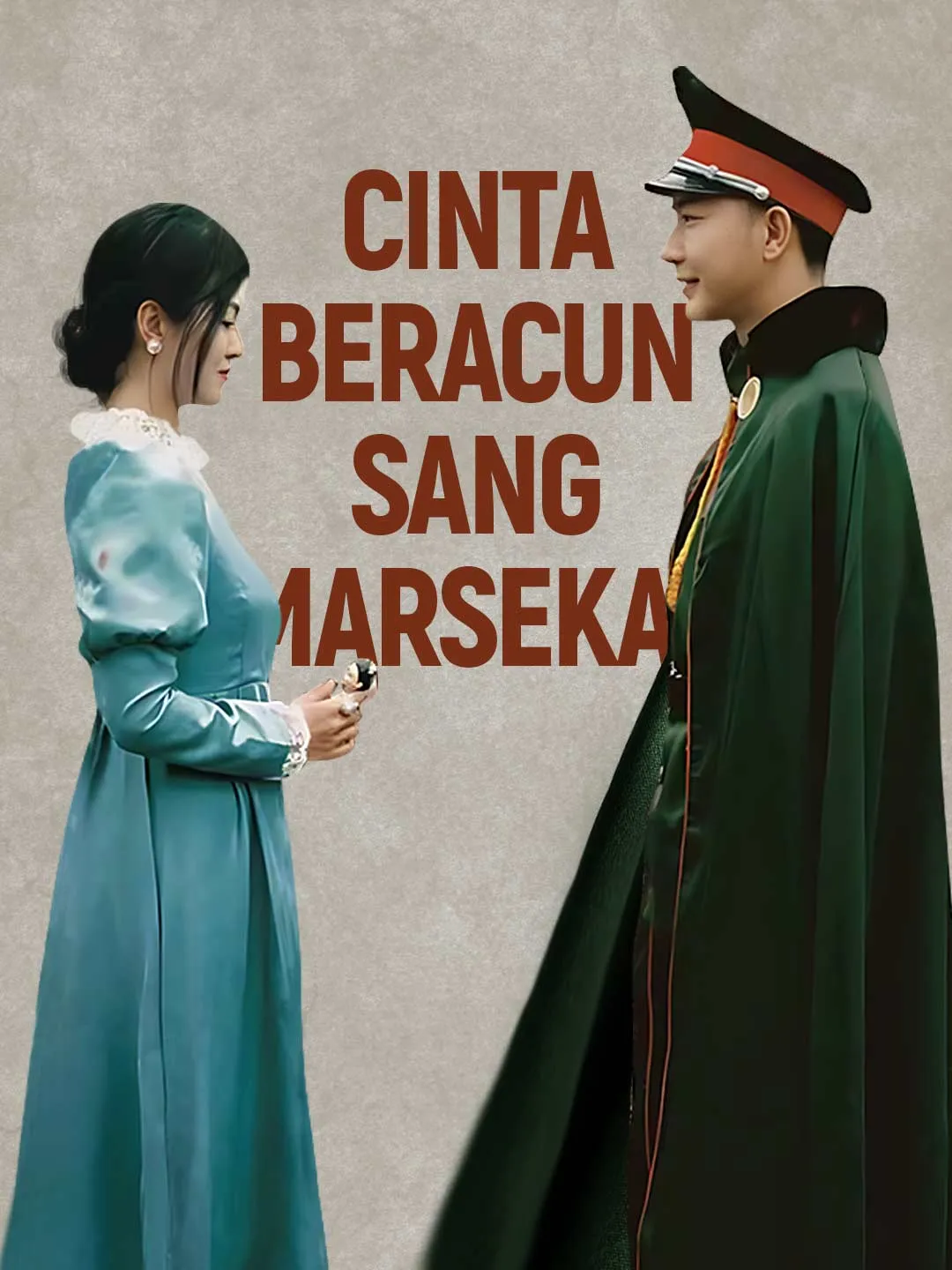 Cinta Beracun Sang Marsekal Full Episode Subtitle Indonesia - Dracinema