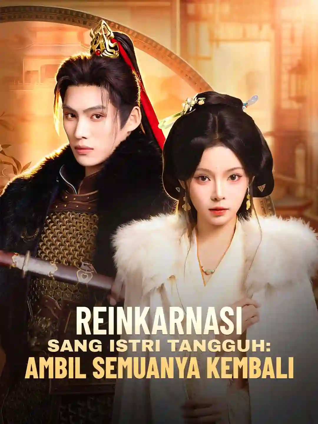 Nonton Reinkarnasi Sang Istri Tangguh: Ambil Semuanya Kembali Subtitle Indonesia